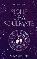 Signs Of A Soulmate eBook