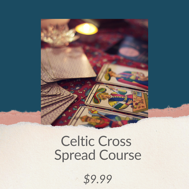 Celtic Cross Spread Course