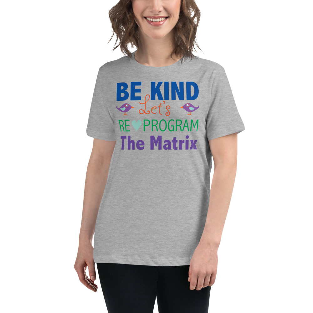 Be Kind Women's T-Shirt