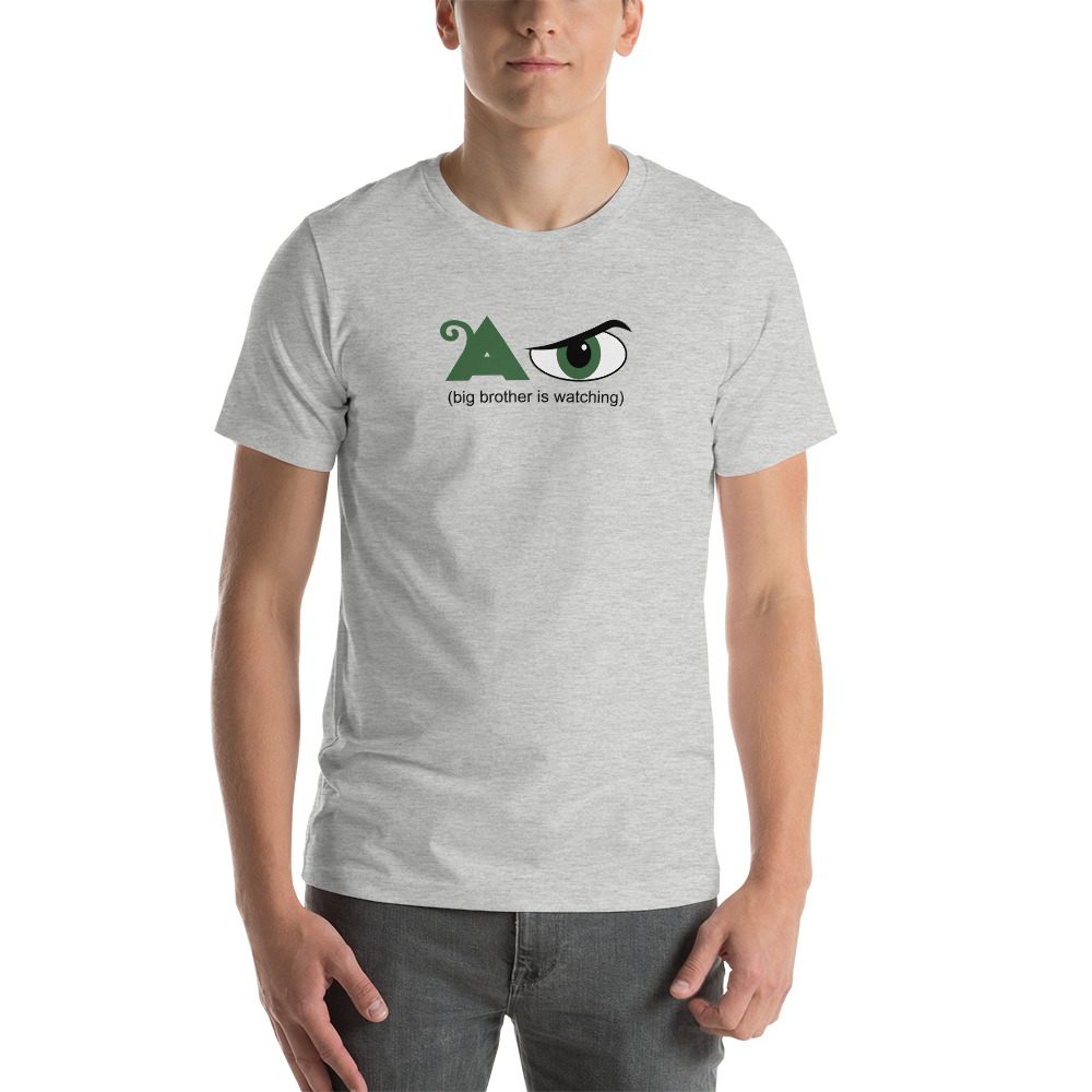 A. Eye Big Brother Is Watching T-Shirt